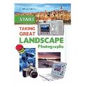 START Taking Great Landscape Photographs